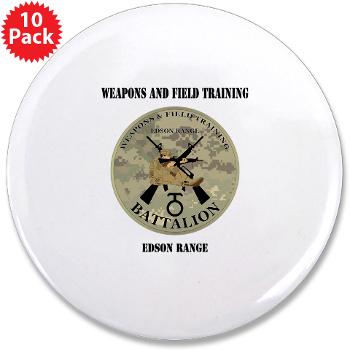 WFTB - M01 - 01 - Weapons & Field Training Battalion with Text - 3.5" Button (10 pack)